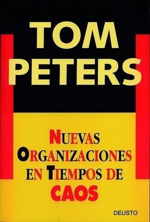 NUEVAS ORGANIZACIONES EN TIEMPOS DE CAOS | 9788423422920 | PETERS,TOM | Libreria Geli - Librería Online de Girona - Comprar libros en catalán y castellano