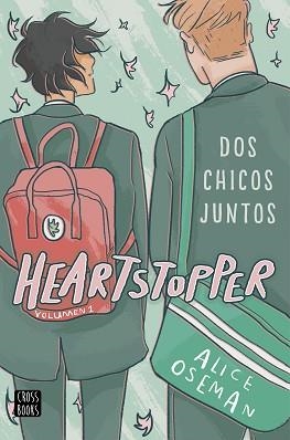 HEARTSTOPPER-1.CHICOS JUNTOS | 9788408224228 | OSEMAN,ALICE | Libreria Geli - Librería Online de Girona - Comprar libros en catalán y castellano