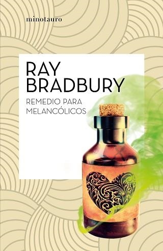 REMEDIO PARA MELANCÓLICOS | 9788445007501 | BRADBURY,RAY | Llibreria Geli - Llibreria Online de Girona - Comprar llibres en català i castellà
