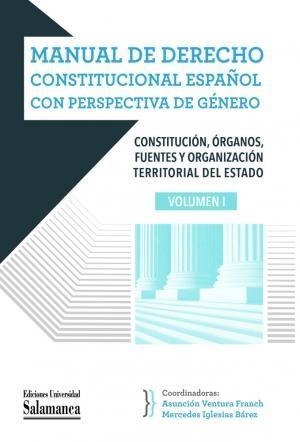 MANUAL DE DERECHO CONSTITUCIONAL ESPAÑOL CON PERSPECTIVA DE GÉNERO-1 | 9788413112435 | IGLESIAS BAREZ,MERCEDES | Libreria Geli - Librería Online de Girona - Comprar libros en catalán y castellano