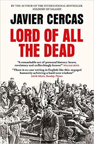 LORD OF ALL THE DEAD | 9780857058355 | CERCAS,JAVIER | Llibreria Geli - Llibreria Online de Girona - Comprar llibres en català i castellà