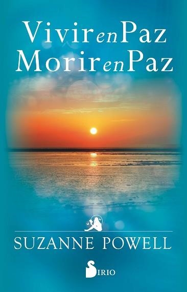 VIVIR EN PAZ,MORIR EN PAZ | 9788418000720 | POWELL,SUZANNE | Llibreria Geli - Llibreria Online de Girona - Comprar llibres en català i castellà