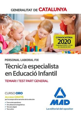 TÈCNIC/A ESPECIALISTA EN EDUCACIÓ INFANTIL.PERSONAL LABORAL FIX(TEMARI I TEST PART GENERAL.EDICIÓ 2020) | 9788414238950 | Libreria Geli - Librería Online de Girona - Comprar libros en catalán y castellano