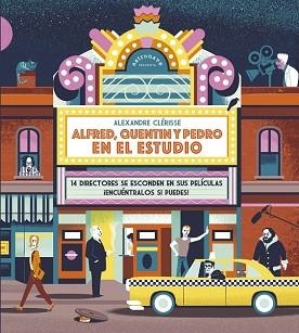 ALFRED,QUENTIN Y PEDRO EN EL ESTUDIO | 9788467940565 | CLÉRISSE,ALEXANDRE | Llibreria Geli - Llibreria Online de Girona - Comprar llibres en català i castellà