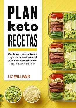 PLAN KETO.RECETAS | 9788417828134 | WILLIAMS, LIZ | Llibreria Geli - Llibreria Online de Girona - Comprar llibres en català i castellà