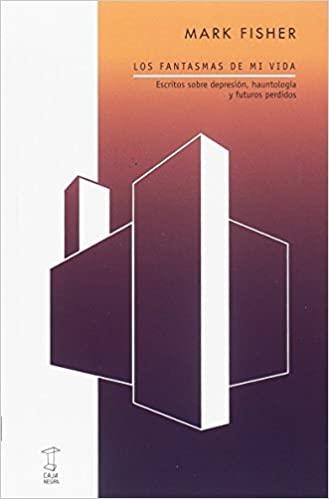 LOS FANTASMAS DE MI VIDA | 9789871622610 | FISHER,MARK | Llibreria Geli - Llibreria Online de Girona - Comprar llibres en català i castellà