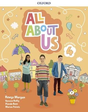 ALL ABOUT US-4(CLASS BOOK) | 9780194562393 | MORGAN,HAWYS/REILLY,VANESSA | Libreria Geli - Librería Online de Girona - Comprar libros en catalán y castellano