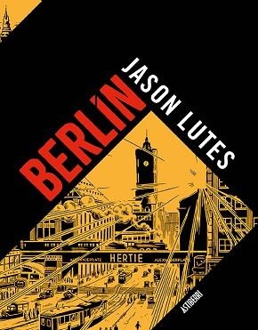 BERLÍN(INTEGRAL) | 9788418215117 | LUTES,JASON | Llibreria Geli - Llibreria Online de Girona - Comprar llibres en català i castellà