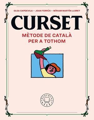 CURSET.MÈTODE DE CATALÀ PER A TOTHOM | 9788417552961 | FERRÚS,JOAN/MARTIN LLORET,MÍRIAM | Llibreria Geli - Llibreria Online de Girona - Comprar llibres en català i castellà
