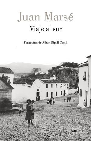 VIAJE AL SUR | 9788426408389 | MARSÉ,JUAN/RIPOLL GUSPI,ALBERT | Libreria Geli - Librería Online de Girona - Comprar libros en catalán y castellano