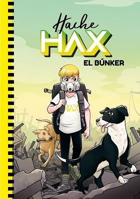 EL BÚNKER | 9788418038099 | THE CRAZY HAACKS | Llibreria Geli - Llibreria Online de Girona - Comprar llibres en català i castellà