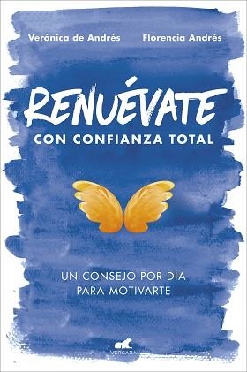 RENUÉVATE CON CONFIANZA TOTAL | 9788417664398 | DE ANDRÉS,VERÓNICA/ANDRÉS,FLORENCIA | Libreria Geli - Librería Online de Girona - Comprar libros en catalán y castellano