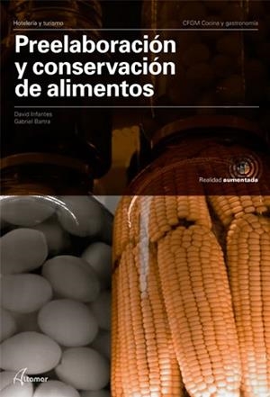 PREELABORACIÓN Y CONSERVACIÓN DE ALIMENTOS | 9788417872083 | INFANTES,D./BARTRA,G. | Llibreria Geli - Llibreria Online de Girona - Comprar llibres en català i castellà