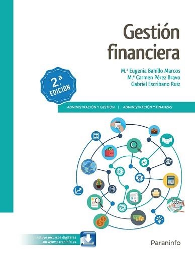 GESTIÓN FINANCIERA(2ª EDICIÓN 2019) | 9788428341646 | BAHILLO MARCOS,MARÍA EUGENIA/ESCRIBANO RUIZ,GABRIEL | Libreria Geli - Librería Online de Girona - Comprar libros en catalán y castellano