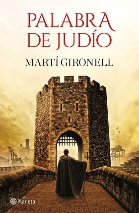 PALABRA DE JUDÍO | 9788408232346 | GIRONELL,MARTÍ | Libreria Geli - Librería Online de Girona - Comprar libros en catalán y castellano