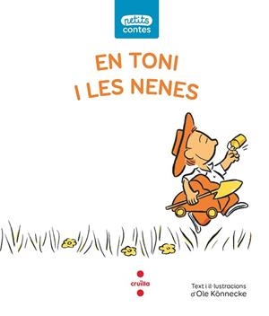 EN TONI I LES NENES | 9788466148511 | KÖNNECKE,OLE | Llibreria Geli - Llibreria Online de Girona - Comprar llibres en català i castellà