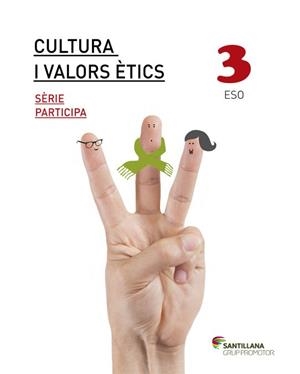CULTURA I VALORS ETICS(TERCER D'ESO.SERIE PARTICIPA) | 9788490478936 | VARIOS AUTORES | Libreria Geli - Librería Online de Girona - Comprar libros en catalán y castellano