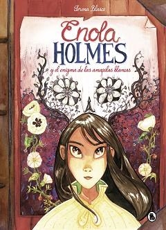 ENOLA HOLMES Y EL ENIGMA DE LAS AMAPOLAS BLANCAS | 9788402422989 | SPRINGER,NANCY/BLASCO,SERENA | Llibreria Geli - Llibreria Online de Girona - Comprar llibres en català i castellà