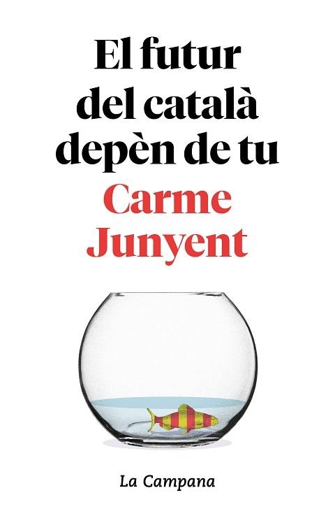 EL FUTUR DEL CATALÀ DEPÈN DE TU | 9788416863754 | JUNYENT,CARME/ZABALLA,BEL | Libreria Geli - Librería Online de Girona - Comprar libros en catalán y castellano