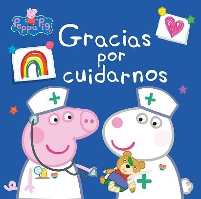 GRACIAS POR CUIDARNOS(PEPPA PIG) | 9788448857011 | A.A.V.V. | Libreria Geli - Librería Online de Girona - Comprar libros en catalán y castellano