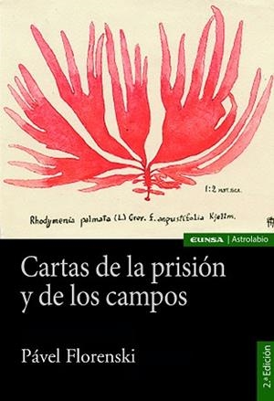 CARTAS DE LA PRISIÓN Y DE LOS CAMPOS | 9788431335137 | FLORENSKI, PÁVEL V. | Libreria Geli - Librería Online de Girona - Comprar libros en catalán y castellano