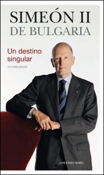 SIMEÓN II DE BULGARIA | 9788484597285 | SIMEÓN II DE BULGARIA | Libreria Geli - Librería Online de Girona - Comprar libros en catalán y castellano