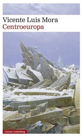 CENTROEUROPA | 9788418218088 | MORA,VICENTE LUIS | Libreria Geli - Librería Online de Girona - Comprar libros en catalán y castellano