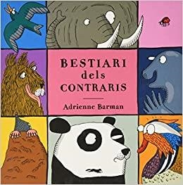 BESTIARI DELS CONTRARIS | 9788412078930 | BARMAN, ADRIANNE | Libreria Geli - Librería Online de Girona - Comprar libros en catalán y castellano