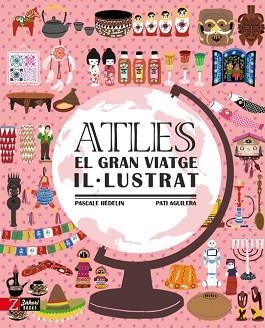 ATLES.EL GRAN VIATGE IL·LUSTRAT  | 9788417374662 | HEDELIN,PASCALE | Libreria Geli - Librería Online de Girona - Comprar libros en catalán y castellano