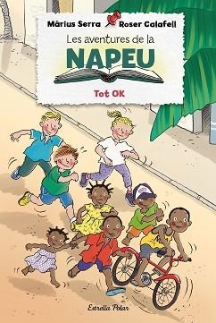 LES AVENTURES DE LA NAPEU-2.TOT OK | 9788418135309 | SERRA,MÀRIUS/CALAFELL,ROSER | Libreria Geli - Librería Online de Girona - Comprar libros en catalán y castellano