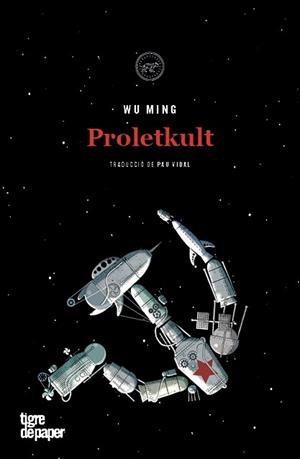 PROLETKULT(CATALÀ) | 9788416855704 | MING,WU | Llibreria Geli - Llibreria Online de Girona - Comprar llibres en català i castellà