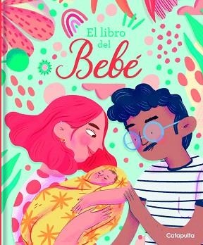 EL LIBRO DEL BEBE | 9789876378406 | Llibreria Geli - Llibreria Online de Girona - Comprar llibres en català i castellà