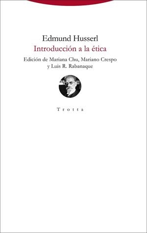 INTRODUCCIÓN A LA ÉTICA | 9788498798234 | HUSSERL, EDMUND | Llibreria Geli - Llibreria Online de Girona - Comprar llibres en català i castellà