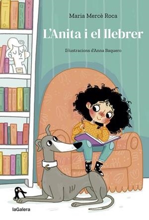 L'ANITA I EL LLEBRER | 9788424668273 | ROCA I PERICH,MARIA MERCÈ | Libreria Geli - Librería Online de Girona - Comprar libros en catalán y castellano