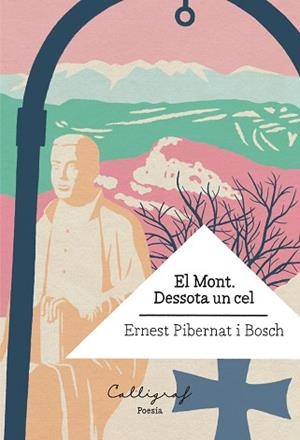 EL MONT.DESSOTA UN CEL | 9788412078275 | PIBERNAT I BOSCH,ERNEST | Libreria Geli - Librería Online de Girona - Comprar libros en catalán y castellano
