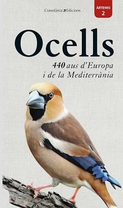 OCELLS.440 AUS D'EUROPA I DE LA MEDITERRÀNIA | 9788490349632 | DIERSCHKE,VOLKER | Llibreria Geli - Llibreria Online de Girona - Comprar llibres en català i castellà