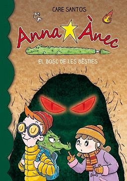 ANNA ÀNEC-11.EL BOSC DE LES BÈSTIES | 9788417759636 | SANTOS,CARE | Libreria Geli - Librería Online de Girona - Comprar libros en catalán y castellano