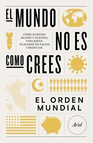 EL MUNDO NO ES COMO CREES.CÓMO NUESTRO MUNDO Y NUESTRA VIDA ESTÁN PLAGADOS DE FALSAS CREENCIAS | 9788434432727 | Llibreria Geli - Llibreria Online de Girona - Comprar llibres en català i castellà