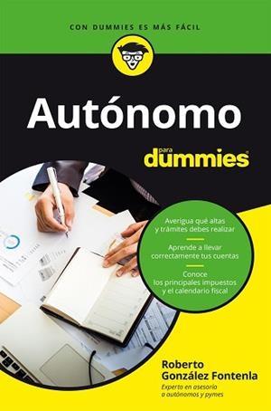 AUTÓNOMO PARA DUMMIES | 9788432905964 | GONZÁLEZ FONTENLA,ROBERTO | Llibreria Geli - Llibreria Online de Girona - Comprar llibres en català i castellà