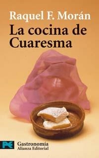 LA COCINA DE CUARESMA | 9788420656533 | MORAN,RAQUEL F. | Llibreria Geli - Llibreria Online de Girona - Comprar llibres en català i castellà