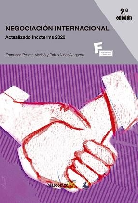 NEGOCIACIÓN INTERNACIONAL ( 2ª ED.2020) | 9788426728494 | PEIRATS MECHÓ,PAQUI/NINOT ALAGARDA,PABLO | Libreria Geli - Librería Online de Girona - Comprar libros en catalán y castellano