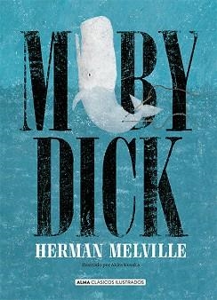MOBY DICK | 9788418008085 | MELVILLE,HERMAN | Llibreria Geli - Llibreria Online de Girona - Comprar llibres en català i castellà