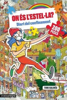 ON ÉS L'ESTEL·LA?DIARI DEL CONFINAMENT | 9788418022500 | Libreria Geli - Librería Online de Girona - Comprar libros en catalán y castellano