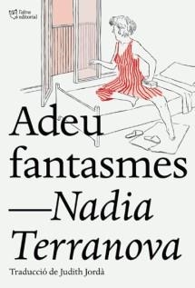 ADEU FANTASMES | 9788412209723 | TERRANOVA,NADIA | Libreria Geli - Librería Online de Girona - Comprar libros en catalán y castellano