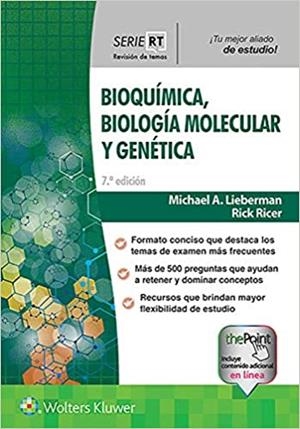 BIOQUÍMICA,BIOLOGÍA MOLECULAR Y GENÉTICA(SERIE RT) | 9788417949556 | LIEBERMAN,MICHAEL A./RICER,RICK | Libreria Geli - Librería Online de Girona - Comprar libros en catalán y castellano