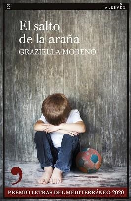 EL SALTO DE LA ARAÑA | 9788417847654 | MORENO,GRAZIELLA | Libreria Geli - Librería Online de Girona - Comprar libros en catalán y castellano