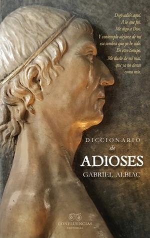 DICCIONARIO DE ADIOSES | 9788412100365 | ALBIAC,GABRIEL | Llibreria Geli - Llibreria Online de Girona - Comprar llibres en català i castellà