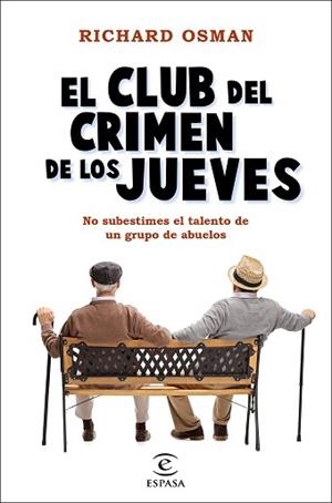 EL CLUB DEL CRIMEN DE LOS JUEVES | 9788467060225 | OSMAN,RICHARD | Llibreria Geli - Llibreria Online de Girona - Comprar llibres en català i castellà