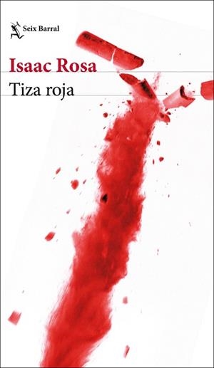 TIZA ROJA | 9788432236747 | ROSA,ISAAC | Libreria Geli - Librería Online de Girona - Comprar libros en catalán y castellano
