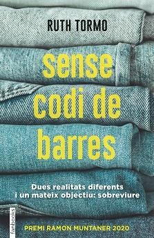 SENSE CODI DE BARRES(PREMI RAMON MUNTANER 2020) | 9788418327070 | TORMO,RUTH | Libreria Geli - Librería Online de Girona - Comprar libros en catalán y castellano